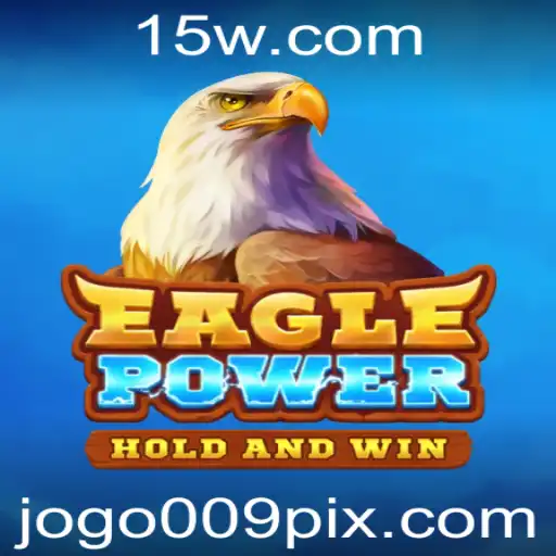 EaglePower: O Jogo Que Está Conquistando o Mundo