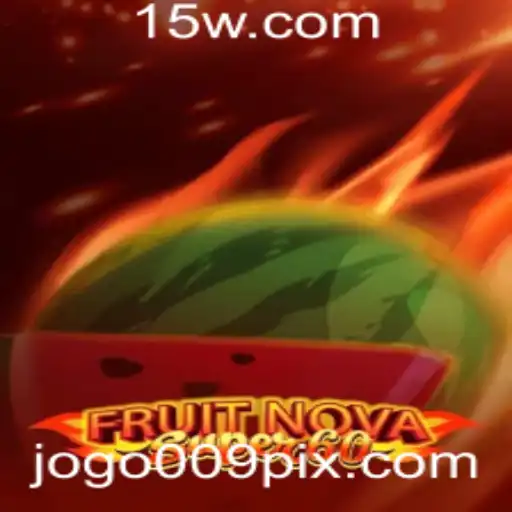 Explorando o Universo de FruitNovaSuper60: Um Novo Padrão em Jogos de Diversão