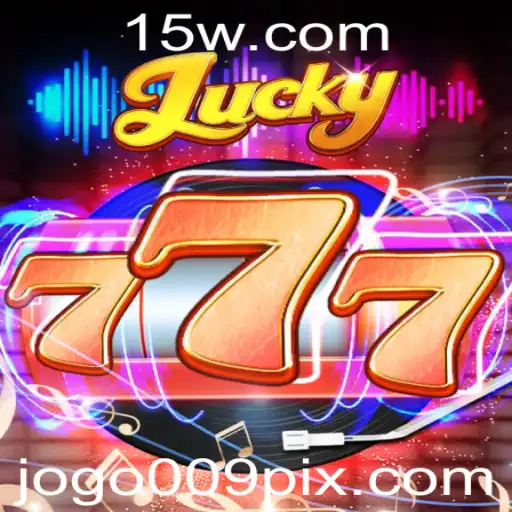 Descubra o Empolgante Universo de Lucky777